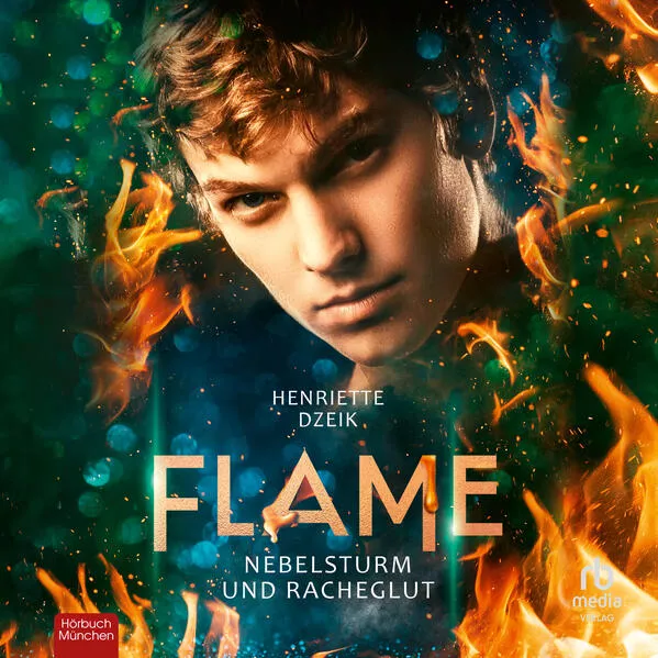 Cover: Flame 4: Nebelsturm und Racheglut