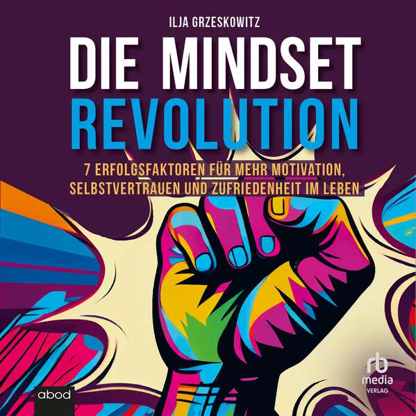 Cover: Die Mindset Revolution