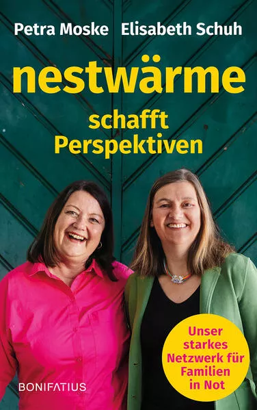 Nestwärme schafft Perspektiven