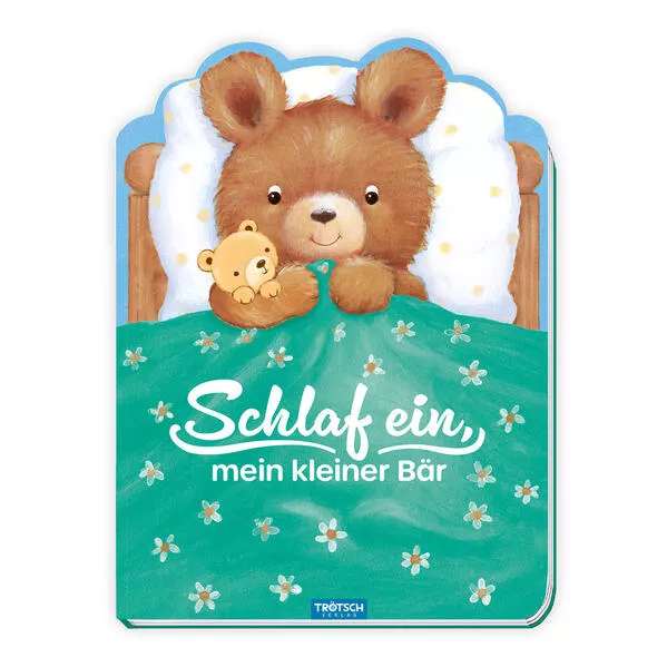 Cover: Trötsch Pappenbuch Schlaf ein, mein kleiner Bär