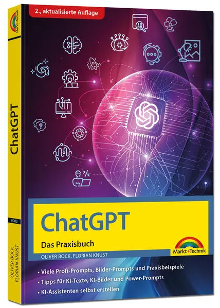 ChatGPT - Das Praxisbuch - 2. Auflage -