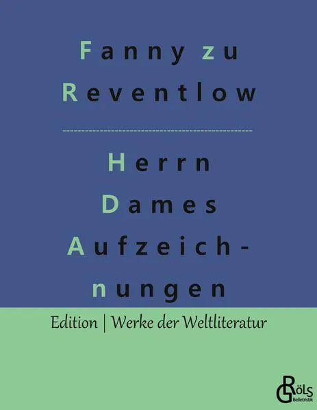 Herrn Dames Aufzeichnungen