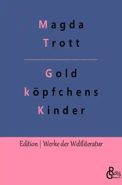 Cover: Goldköpfchens Kinder