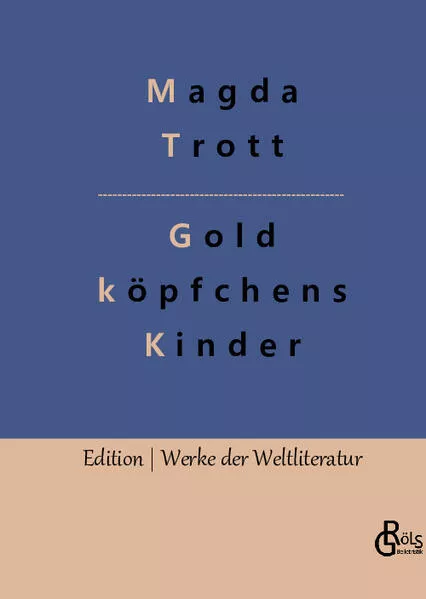 Cover: Goldköpfchens Kinder