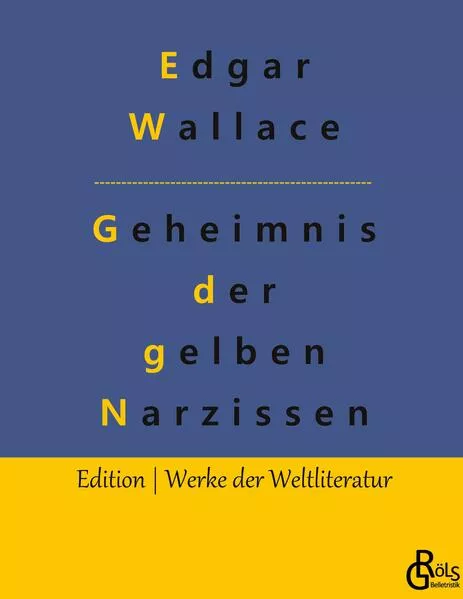Cover: Das Geheimnis der gelben Narzissen