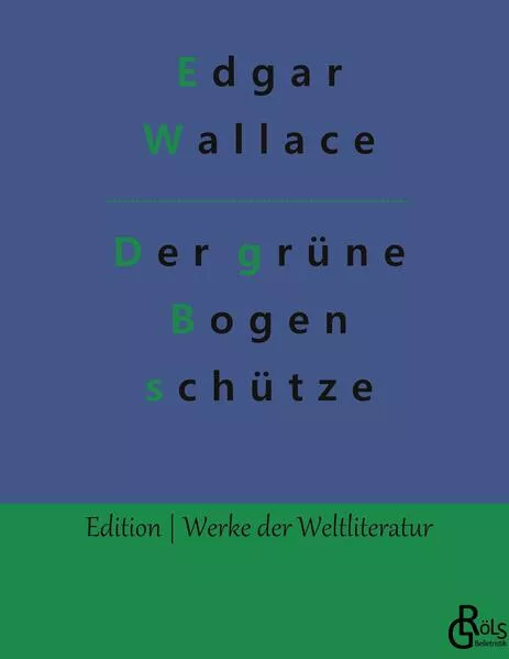 Cover: Der grüne Bogenschütze