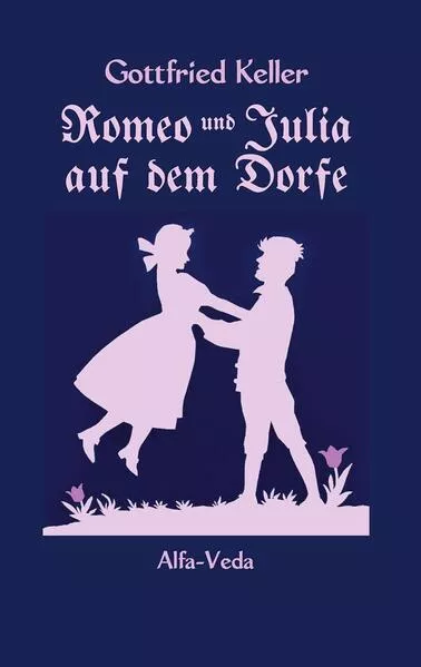 Cover: Romeo und Julia auf dem Dorfe
