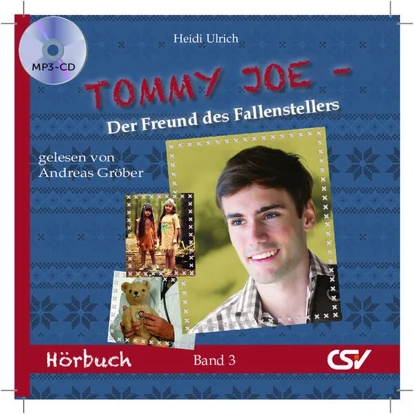 Tommy Joe - Der Freund des Fallenstellers HÖRBUCH