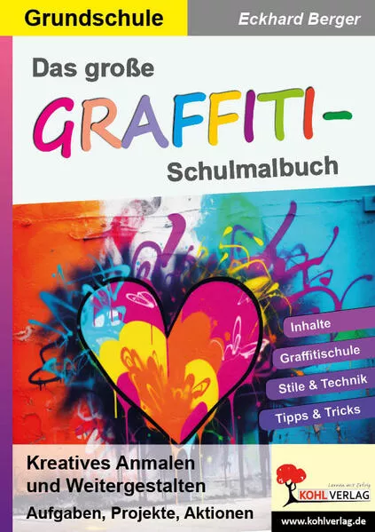 Cover: Das große Graffiti-Schulmalbuch / Grundschule