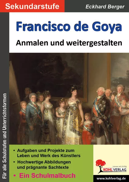 Cover: Francisco de Goya ... anmalen und weitergestalten