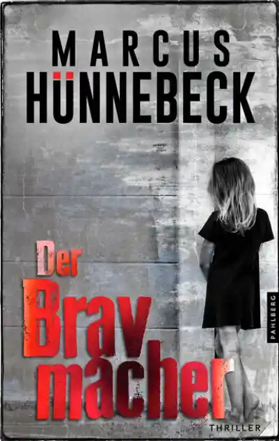 Cover: Der Bravmacher