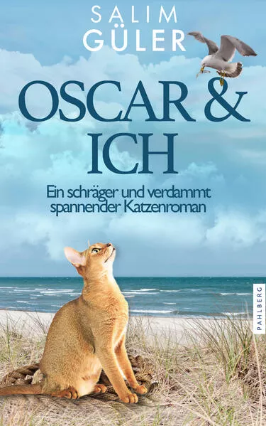 Cover: OSCAR & ICH - Ein schräger und verdammt spannender Katzenroman