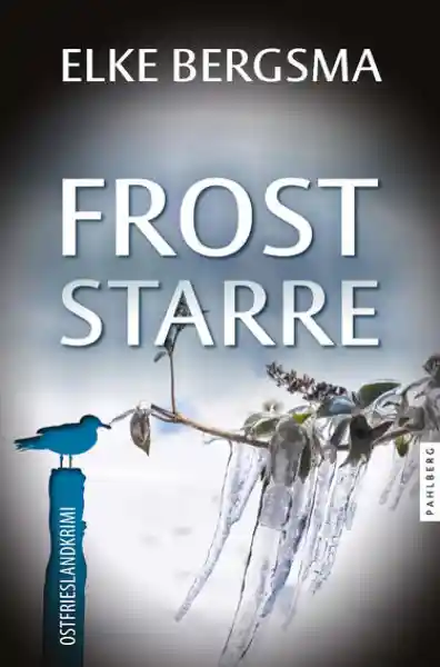 Cover: Froststarre - Ostfrieslandkrimi