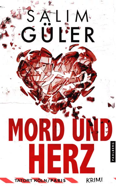 Cover: Mord und Herz - Tatort Köln / Paris