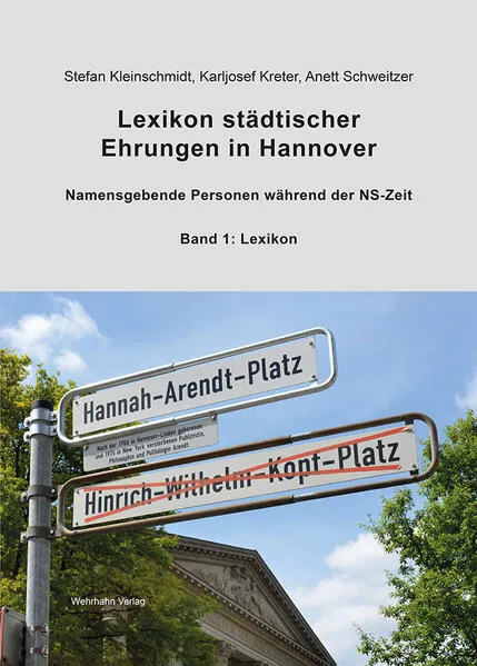 Lexikon städtischer Ehrungen in Hannover