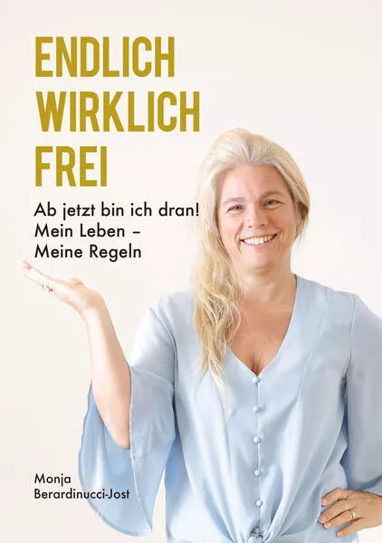 ENDLICH WIRKLICH FREI