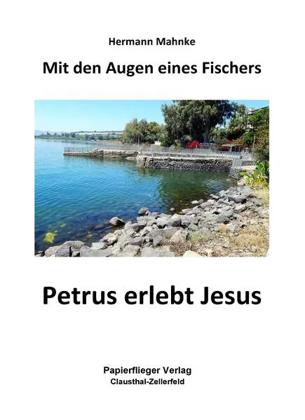 Petrus erlebt Jesus