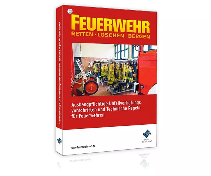 Cover: Aushangpflichtige Unfallverhütungsvorschriften und Technische Regeln für Feuerwehren