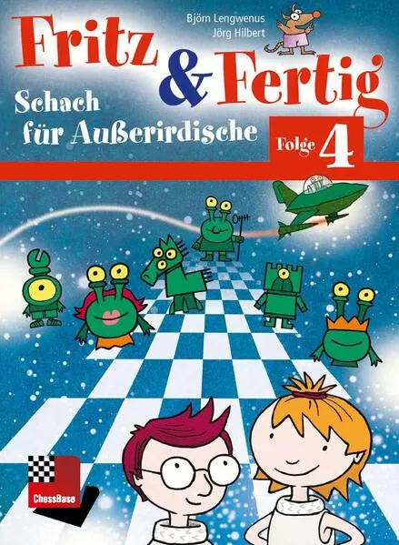 Fritz&Fertig Folge 4: Schach für Außerirdische