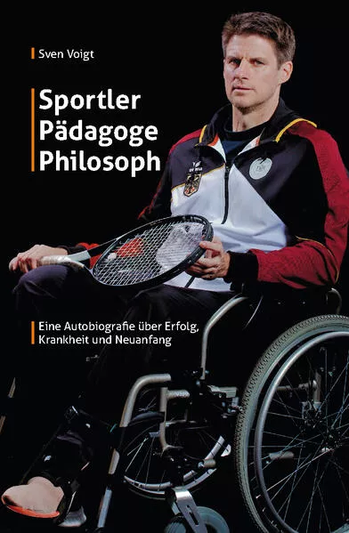 Sportler, Pädagoge, Philosoph