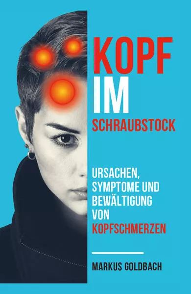 Cover: Kopf im Schraubstock