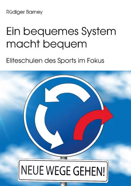 Cover: Ein bequemes System macht bequem