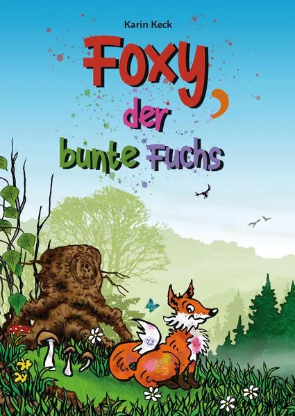 Cover: Foxy, der bunte Fuchs