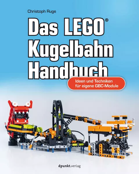 Cover: Das LEGO®-Kugelbahn-Handbuch