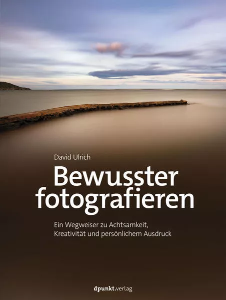 Cover: Bewusster fotografieren