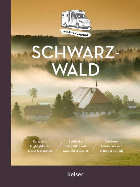 Cover: Kultur-Camping mit dem Wohnmobil. Schwarzwald