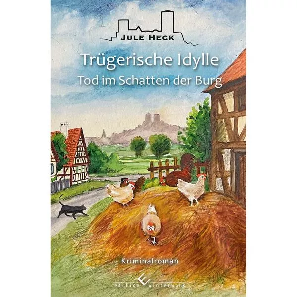 Cover: Tod im Schatten der Burg - Trügerische Idylle