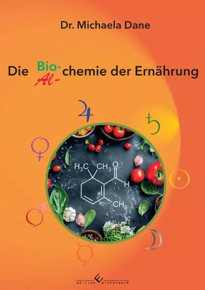 Die Bio- und Alchemie der Ernährung</a>