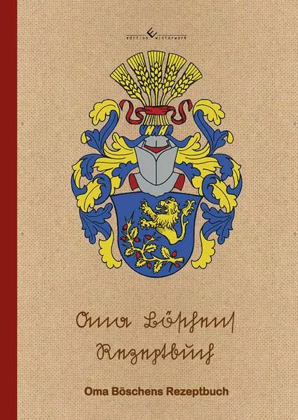 Oma Böschens Rezeptbuch