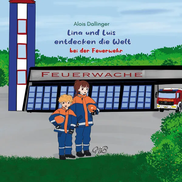 Lina und Luis entdecken die Welt