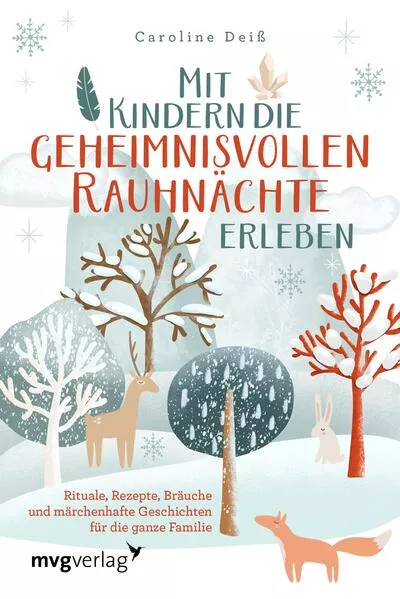 Mit Kindern die geheimnisvollen Rauhnächte erleben</a>