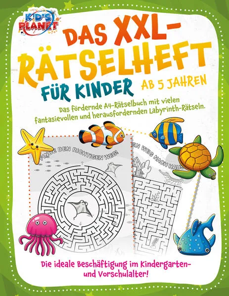 Das XXL-Rätselheft für Kinder ab 5 Jahren: Das fördernde A4-Rätselbuch mit fantasievollen und herausfordernden Labyrinth-Rätseln. Die ideale Beschäftigung im Kindergarten- und Vorschulalter!</a>