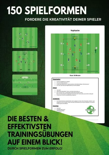 150 Spielformen - Fordere die Kreativität deiner Spieler