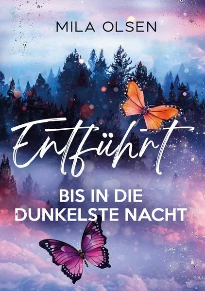 Cover: Entführt - Bis in die dunkelste Nacht (Louisa und Brendan, Band 2)