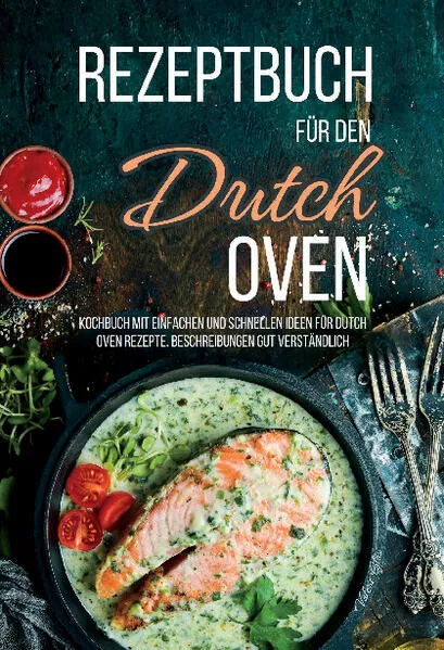 Rezeptbuch für den Dutch Oven