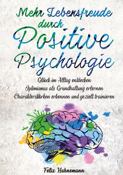 Mehr Lebensfreude durch Positive Psychologie</a>