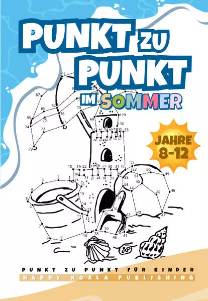 Punkt zu Punkt Kinder ab 8-12 Buch für den Sommer