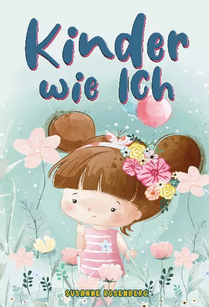 Kinder wie ich