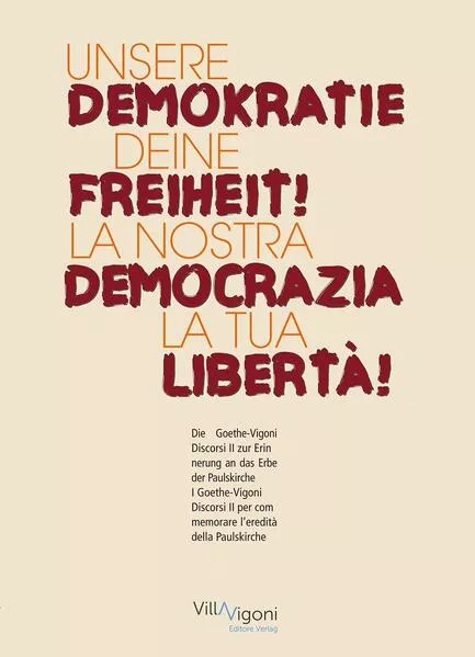 Cover: UNSERE DEMOKRATIE – DEINE FREIHEIT! | LA NOSTRA DEMOCRAZIA – LA TUA LIBERTÀ!