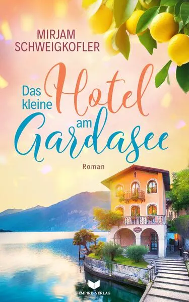 Cover: Das kleine Hotel am Gardasee