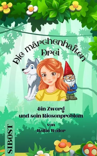 Cover: Die märchenhaften Drei