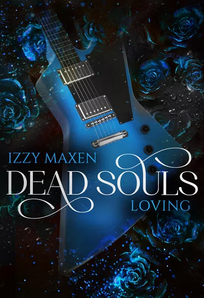 Dead Souls Loving</a>