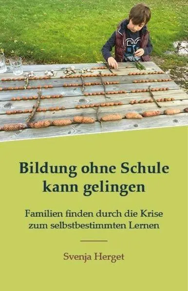 Cover: Bildung ohne Schule kann gelingen
