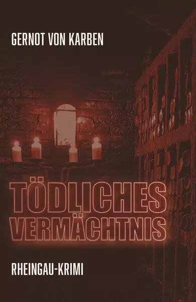 Cover: Tödliches Vermächtnis