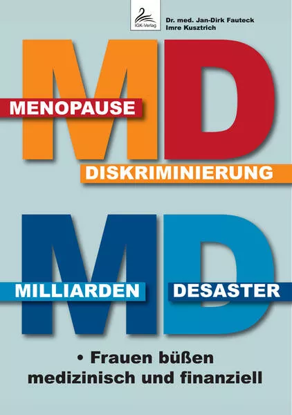 Cover: MD Menopause Diskriminierung MD Milliarden Desaster