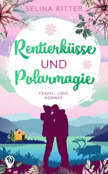 Cover: Rentierküsse und Polarmagie